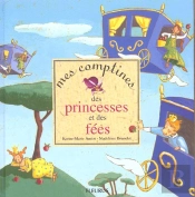 Mes Comptines Des Princesses Et Des Fees