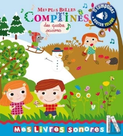Bertrand.pt - Mes Comptines Des Quatre Saisons - Mes Livres Sonores