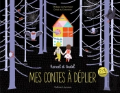 Mes Contes À Déplier : Hansel Et Gretel