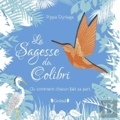 Mes Contes En 3d : La Sagesse Du Colibri