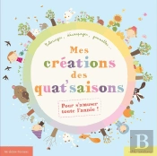 Mes Créations Des 4 Saisons