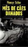 Mês de Cães Danados