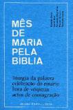 Mês de Maria Pela Bíblia