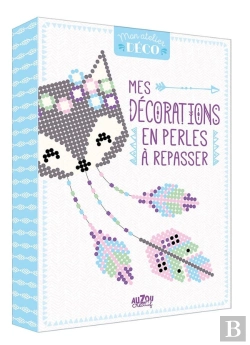 Bertrand.pt - Mes Decorations En Perles A Repasser - 3 Modeles A Realiser (Mon Atelier Deco)