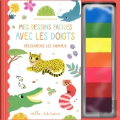 Mes Dessins Faciles Avec Les Doigts - Découvrons Les Animaux : Avec Une Palette De 7 Couleurs Intégrée !