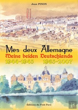 Bertrand.pt - Mes Deux Allemagne - Meine Beiden Deutschlands - 1944-45 / 1965-2007