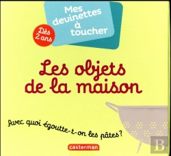 Bertrand.pt - Mes Devinettes A Toucher T4 Les Objets De La Maison