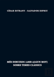 Més Dibuixos (Amb Algun Mot) Sobre Temes Clàssics