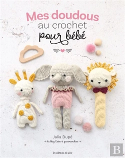 Bertrand.pt - Mes Doudous Au Crochet Pour Bébé