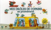 Mes Droles De Copains Se Promenent