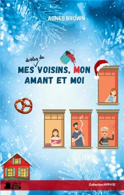Bertrand.pt - Mes Droles De Voisins Mon Amant Et Moi