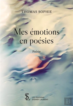 Bertrand.pt - Mes Émotions En Poésies