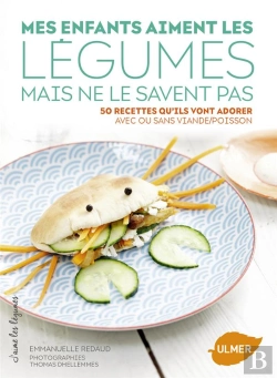 Bertrand.pt - Mes Enfants Aiment Les Légumes Mais Ne Le Savent Pas