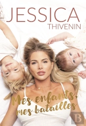Mes Enfants, Mes Batailles