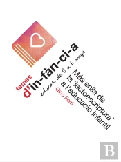 Mes Enlla De La 'Lectoescriptura' A L'Educacio Infantil