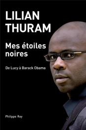 Mes Étoiles Noires ; De Lucy À Barack Obama