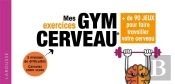 Mes Exercices Gym Cerveau