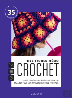 Bertrand.pt - Mes Fiches Mémo : Crochet ; Un Pense-Bête De Techniques Et De Points Pour Ne Plus Rien Oublier