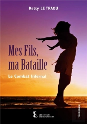 Mes Fils, Ma Bataille, Le Combat Infernal