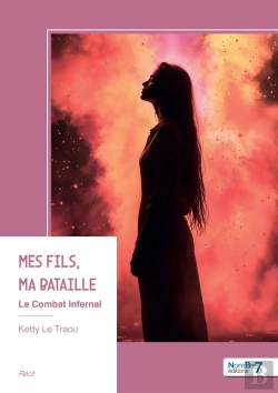 Bertrand.pt - Mes Fils, Ma Bataille : Le Combat Infernal