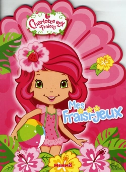 Bertrand.pt - Mes Fraisi-Jeux Charlotte Aux Fraises