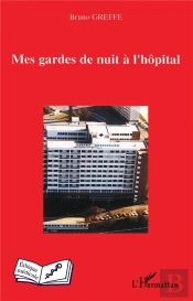 Mes Gardes De Nuit À L'Hôpital