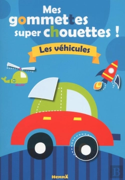 Bertrand.pt - Mes Gommettes Super Chouettes ! Les Vehicules
