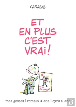 Bertrand.pt - Mes Gosses T.1 Et En Plus C'Est Vrai !