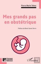 Mes Grands Pas En Obstétrique