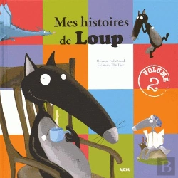 Bertrand.pt - Mes Histoires De Loup - Volume 2 (Histoires 6a 12)
