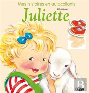 Mes Histoires En Autocollants Juliette A La Ferme