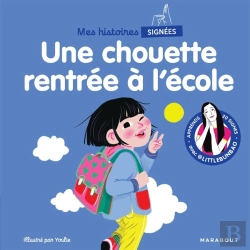 Bertrand.pt - Mes Histoires Signées : Une Chouette Rentrée À L'École