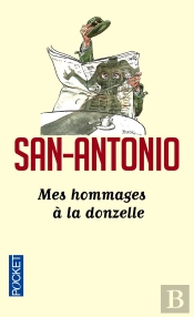 Mes Hommages À La Donzelle
