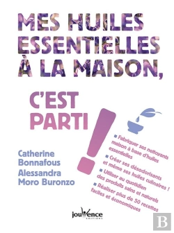 Bertrand.pt - Mes Huiles Essentielles À La Maison, C'Est Parti !
