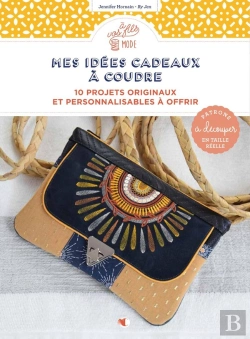 Bertrand.pt - Mes Idées Cadeaux À Coudre : 10 Projets Originaux Et Personnalisables À Offrir