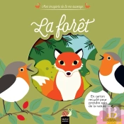 Mes Imagiers De La Vie Sauvage : La Forêt