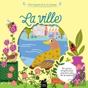 Mes Imagiers De La Vie Sauvage : La Ville