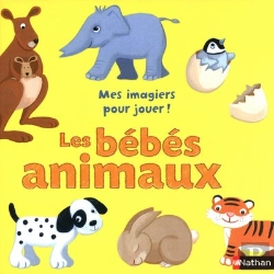 Bertrand.pt - Mes Imagiers Pour Jouer ; Les Bébés Animaux