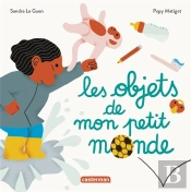 Mes Imagiers Tout Carres - Les Objets De Mon Petit Monde