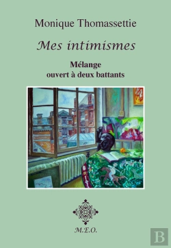 Bertrand.pt - Mes Intimismes - Mélange Ouvert À Deux Battants