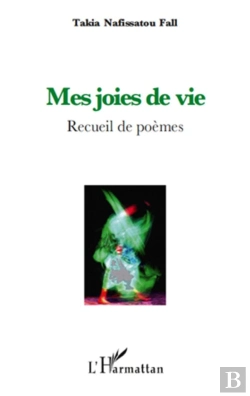 Bertrand.pt - Mes Joies De Vie ; Recueil De Poèmes