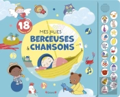 Mes Jolies Berceuses & Chansons