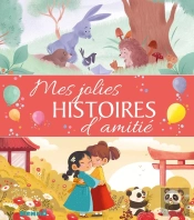Mes Jolies Histoires D'Amitié