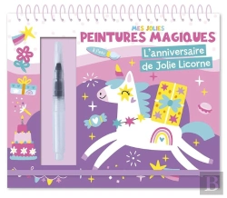 Bertrand.pt - Mes Jolies Peintures Magiques : Anniversaire Des Licornes