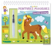 Mes Jolies Peintures Magiques : Poneys