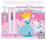 Mes Jolies Peintures Magiques : Princesses