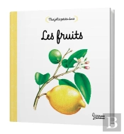 Mes Jolis Petits Docs : Les Fruits