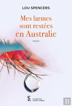 Bertrand.pt - Mes Larmes Sont Restees En Australie