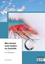 Mes Larmes Sont Restées En Australie