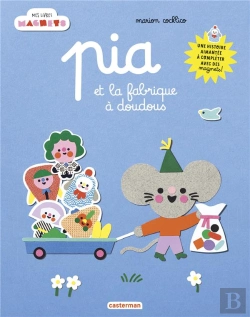 Bertrand.pt - Mes Livres Magnets - Pia Et La Fabrique A Doudous